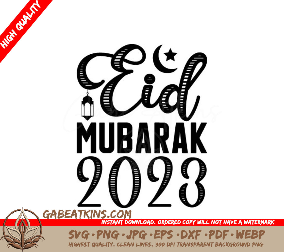 Eid Mubarak 2023 SVG - Crescent Moon & Star Design SVG