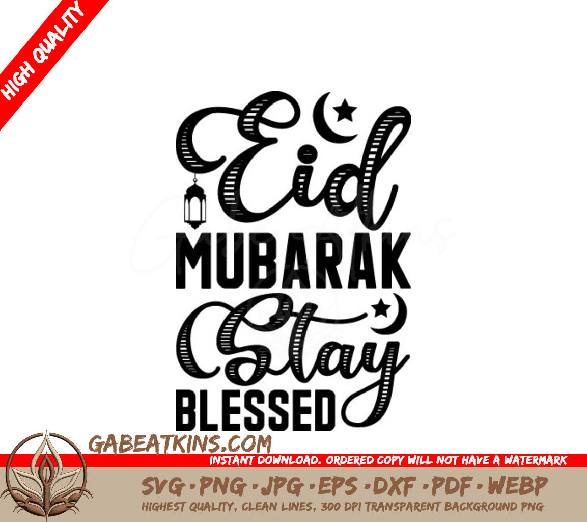 Eid Mubarak Stay Blessed -  SVG Illustration SVG