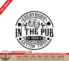 A Logo That Says Everybody In The Pub Gettin ' Tipsy SVG - Everybody in the pub SVG SVG