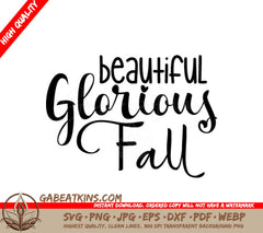  Beautiful Glorious Fall SVG Sign SVG