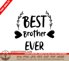 Best Brother Ever SVG -  Sign Design SVG