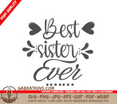 Best Sister Ever  SVG Design SVG