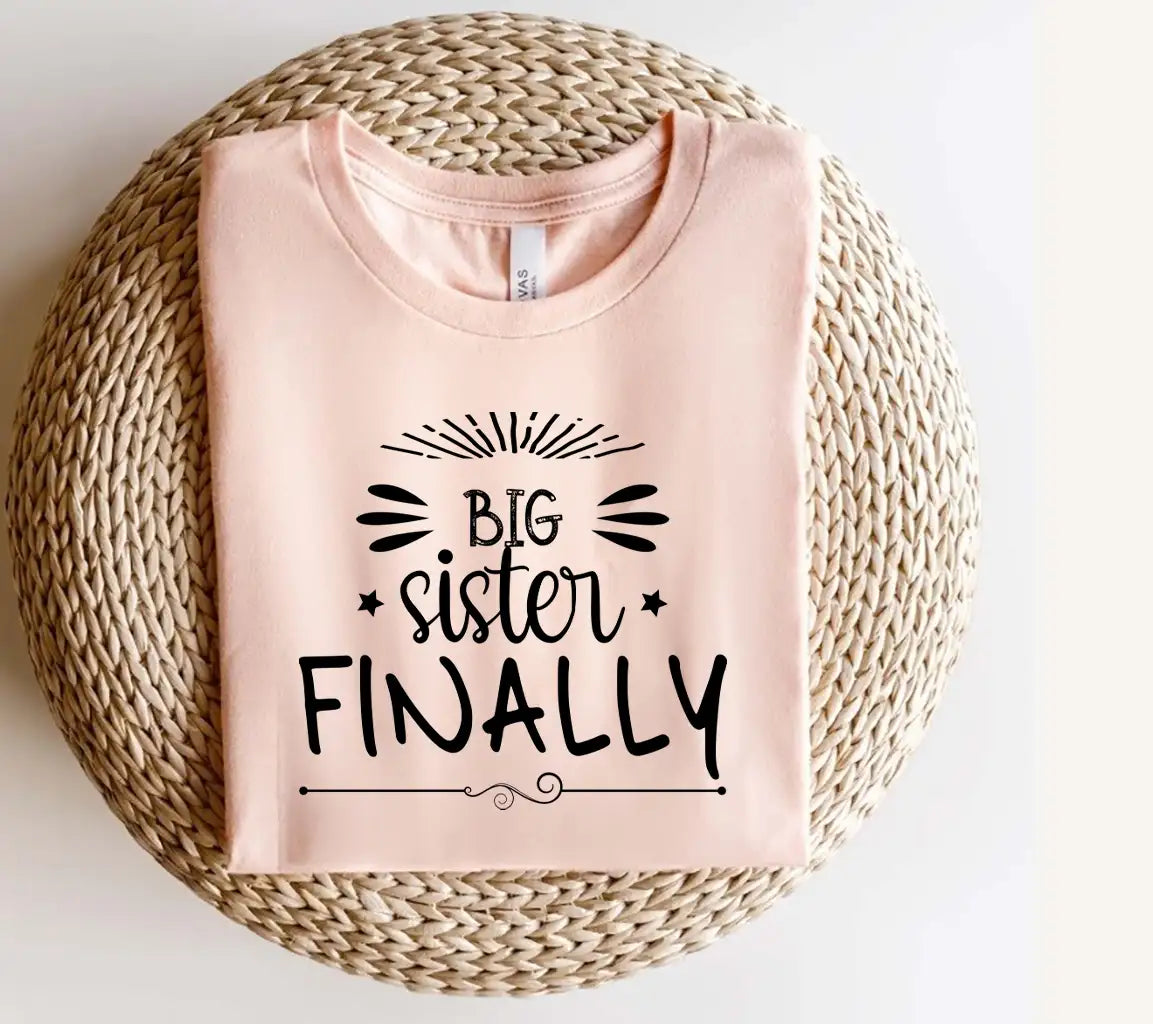 Big Sister Finally -  SVG Design SVG