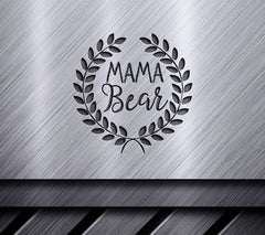 Mama Bear Laurel Wreath SVG - Family Love & Home Design SVG