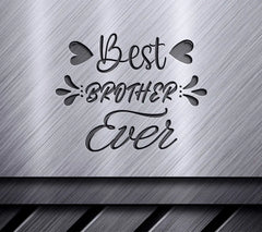 Best Brother Ever SVG -  Lettering Design SVG