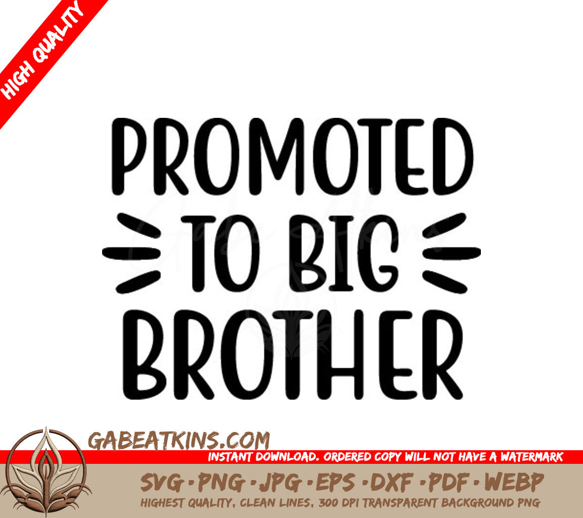 Promoted to Big Brother SVG -  Sign SVG