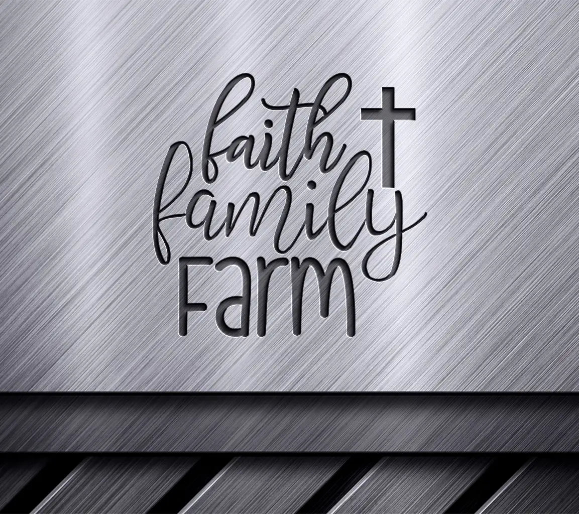 Faith Family Farm Cross SVG - Farmhouse  Sign SVG