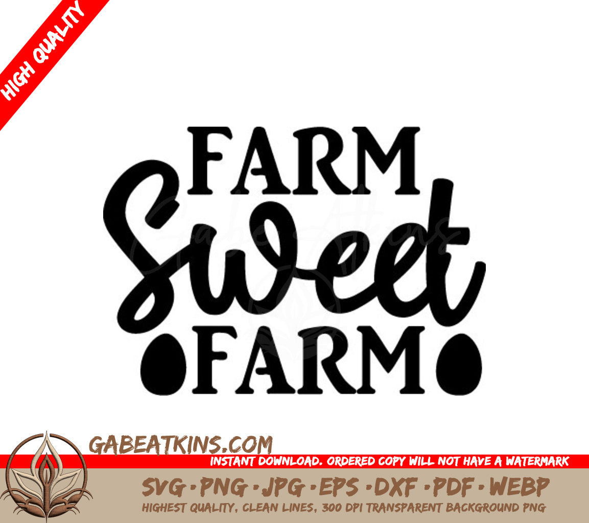 Farmhouse Farm Sweet Farm  SVG SVG