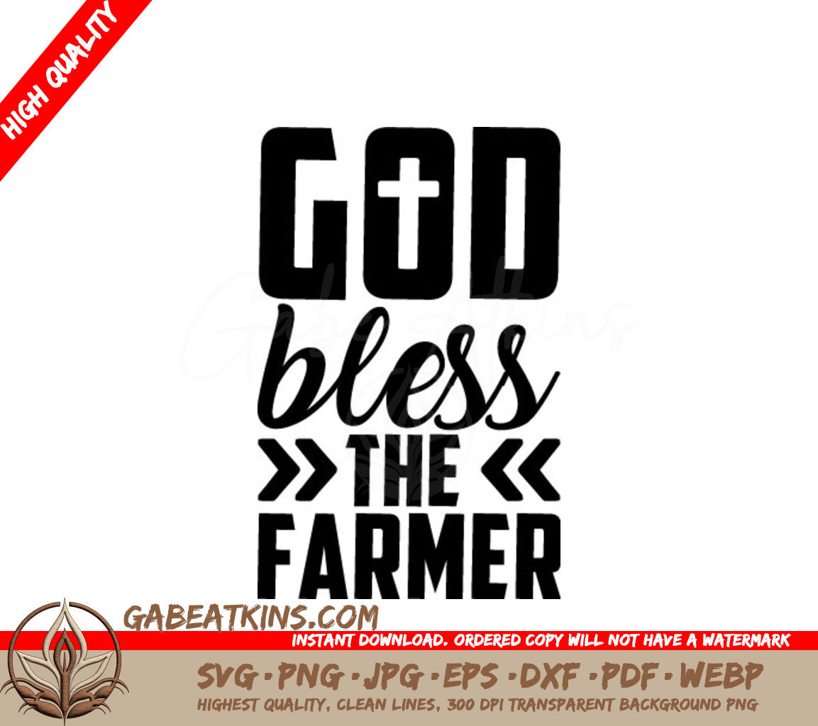 Farmhouse God Bless The Farmer SVG with Cross -  Sign SVG