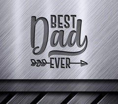 Best Dad Ever Arrow Logo SVG -  Fathers Day Design SVG