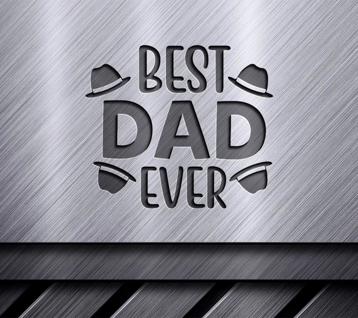 Best Dad Ever SVG - Red & Black Sign for Fathers Day SVG