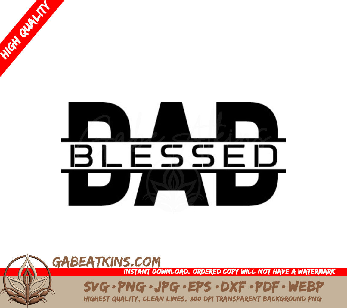 Blessed Dad SVG -  Logo Design for Fathers Day SVG