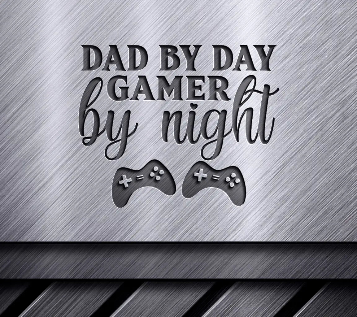 Dad By Day Gamer By Night SVG - Fathers Day Gift with Controllers SVG