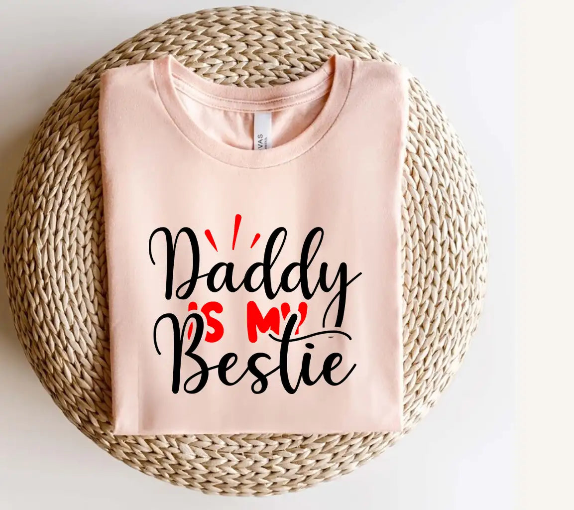 Daddy Is My Bestie SVG - Black & Red Design for Fathers Day SVG