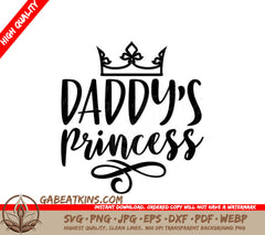 Daddys Princess Crown SVG -  Fathers Day Design SVG