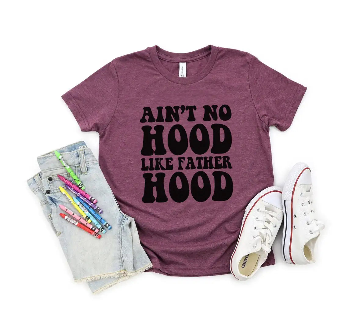 Aint No Hood Like Fatherhood  SVG Design - Fathers Day Graphic SVG