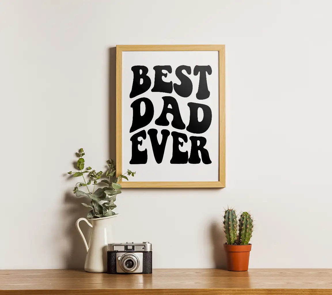 Best Dad Ever SVG - Black Letters on White Background SVG