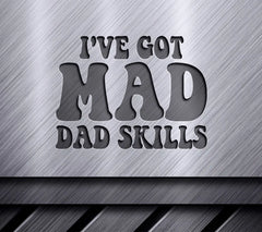 Mad Dad Skills SVG -  Fathers Day Design SVG