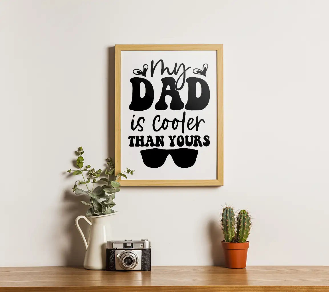 My Dad Is Cooler Than Yours SVG - Fathers Day Graphic with Sunglasses & Mustache SVG