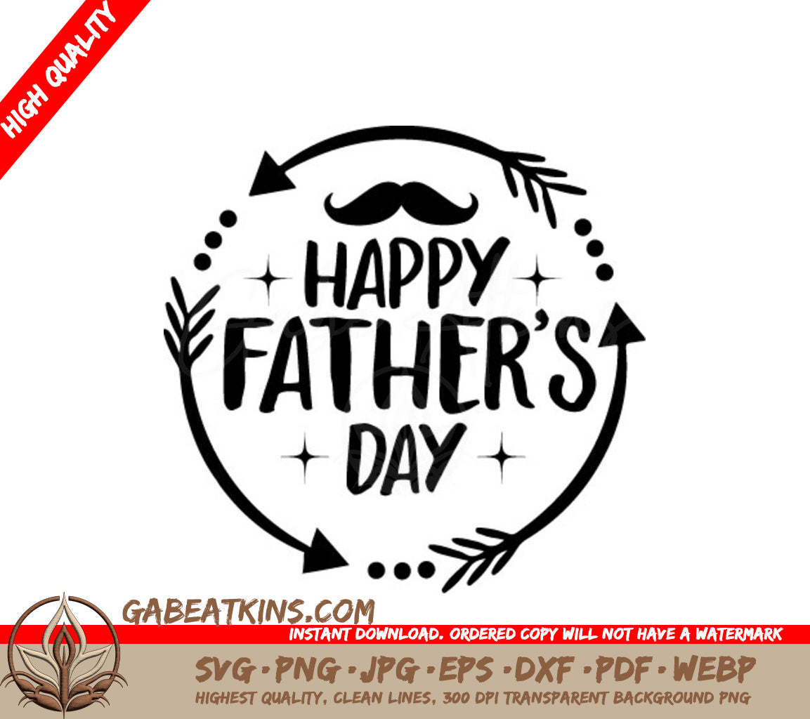 Happy Fathers Day Mustache Arrows SVG Design SVG