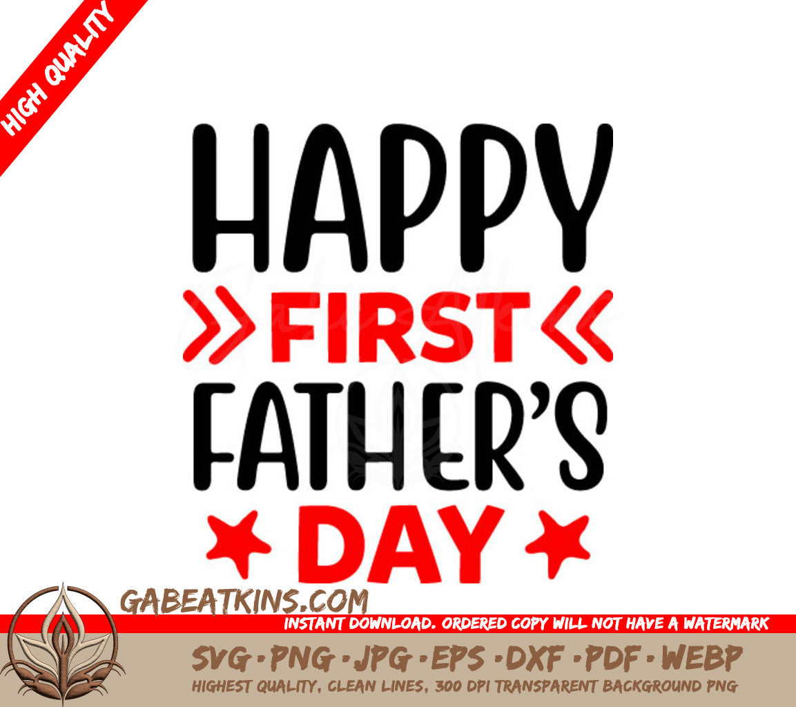 Happy First Fathers Day SVG - Red & Black Text Design SVG