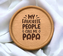 My Favorite People Call Me Papa SVG - Fathers Day T-Shirt Design SVG