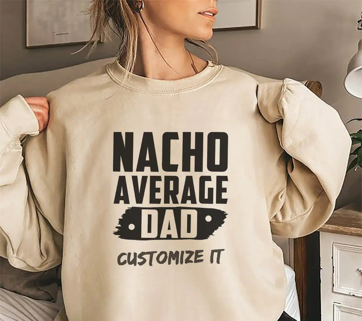 Nacho Average Dad SVG -  Design Design SVG