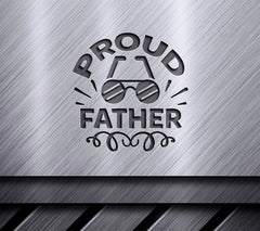 Proud Father Sunglasses SVG - Fathers Day Design SVG