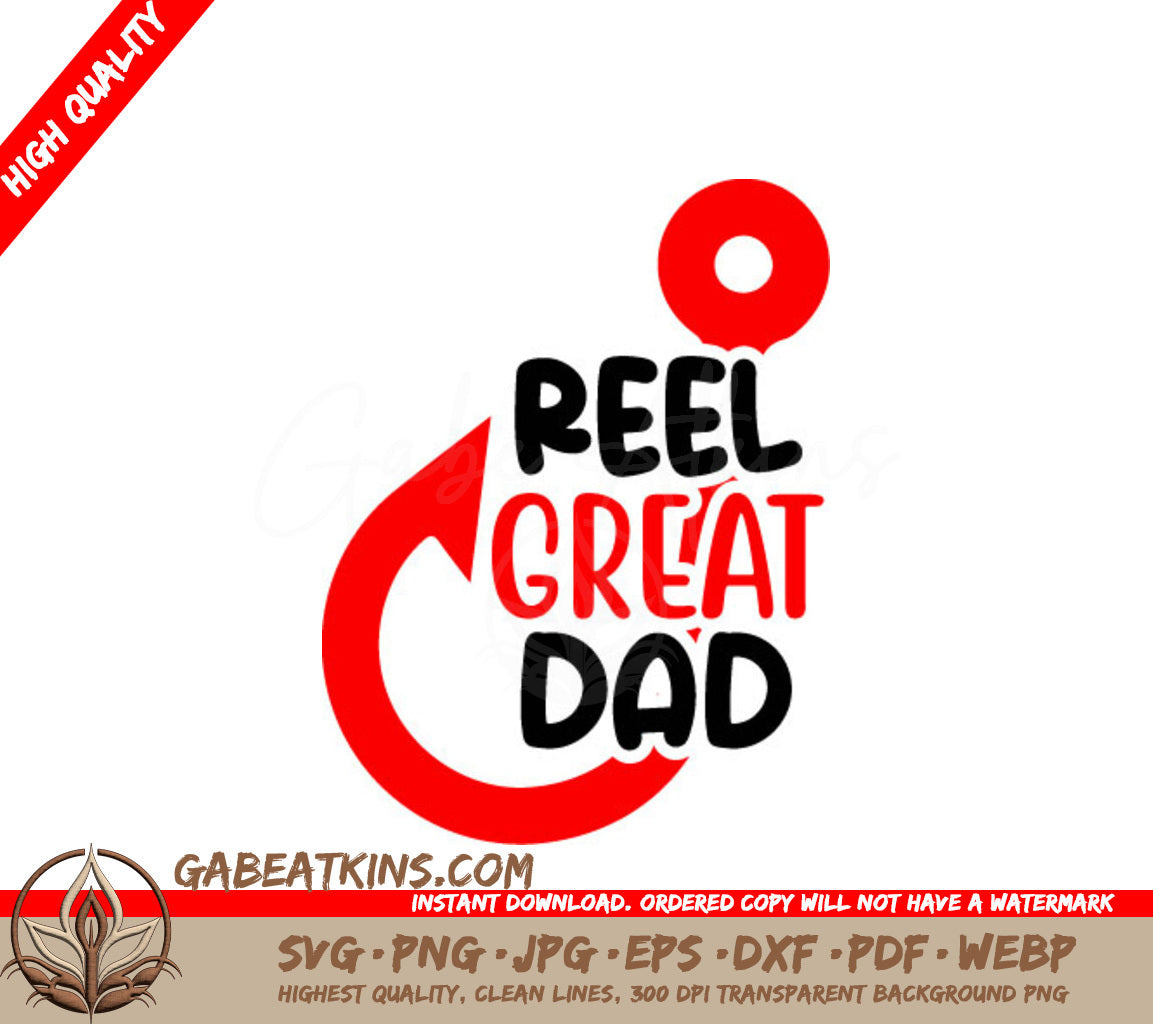 Reel Great Dad SVG - Red & Black Design - Fathers Day Design SVG