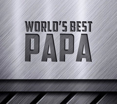 Worlds Best Papa SVG -  Design Design for Fathers Day SVG