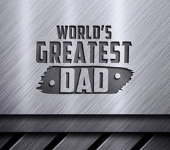 Worlds Greatest Dad SVG -  Design SVG