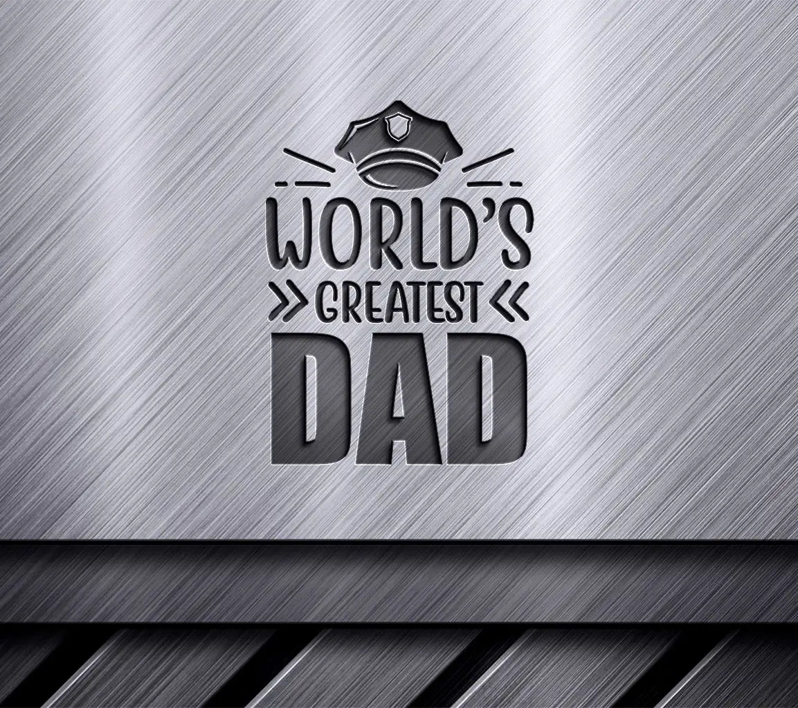 Worlds Greatest Dad Police Hat SVG - Fathers Day Design SVG