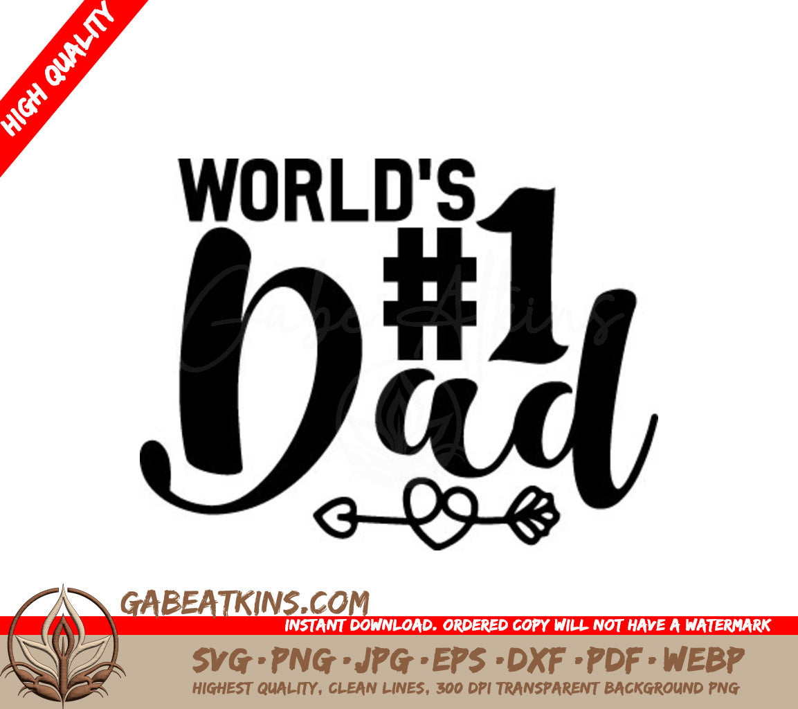 Worlds #1 Dad  SVG Design - Fathers Day Design SVG