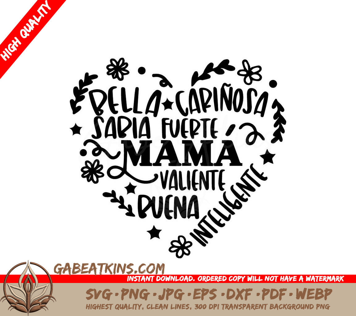 A Heart Shaped Sign That Says Bella Carinosa Sabia Fuerte Mama Valiente Buena Inteligente SVG - Feliz Dia de las Madres SVG SVG