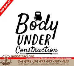 Body Under Construction  Design SVG - Fitness Design SVG