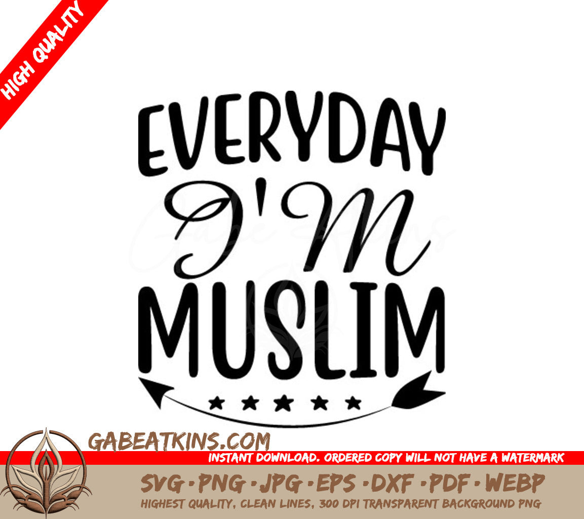 Everyday Im Muslim  SVG for Fitness SVG