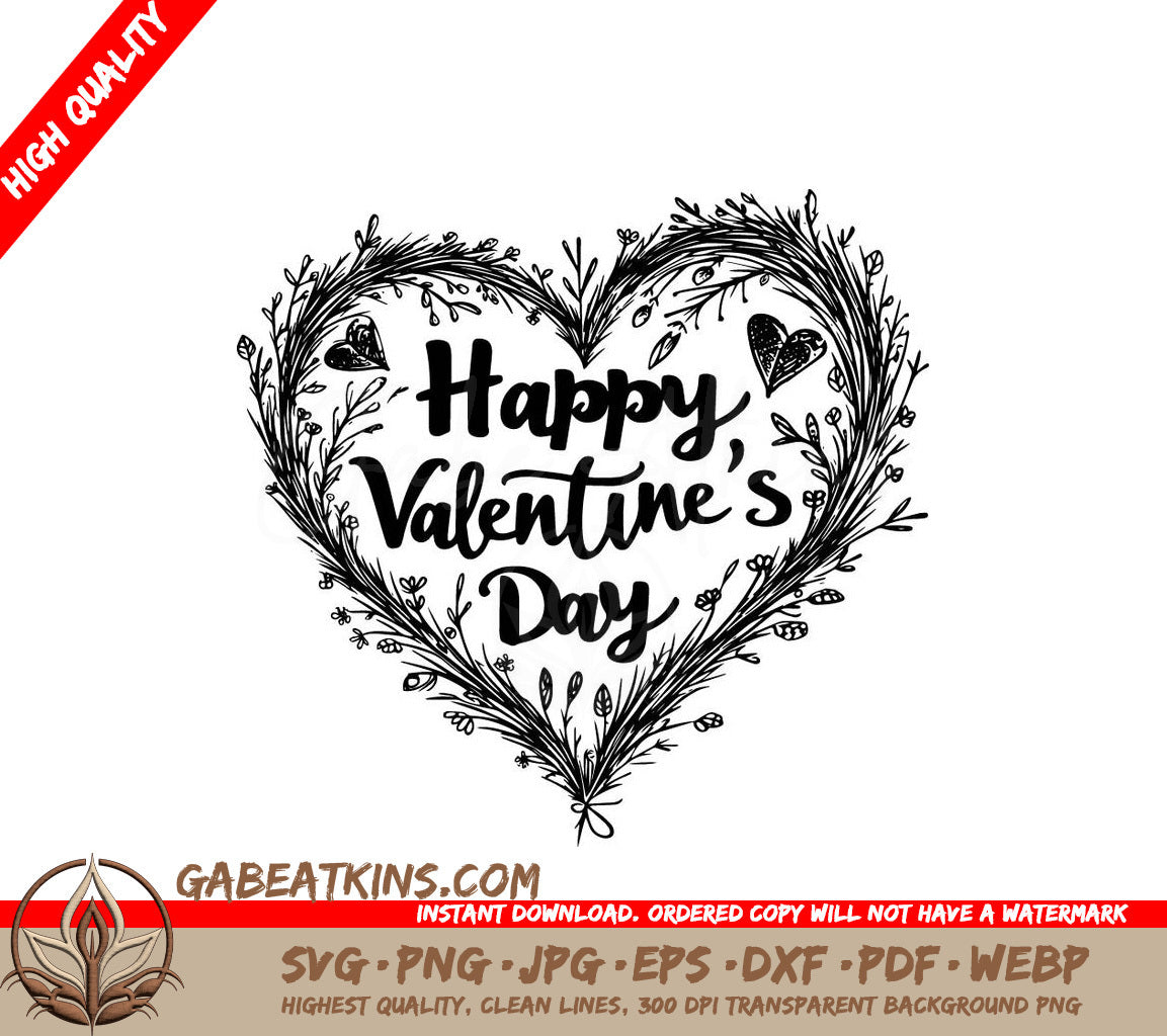  A Heart With The Words Happy Valentines Day SVG - Floral Heart Celebration SVG