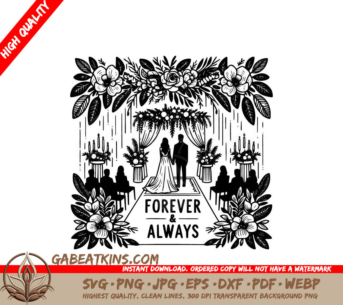 A Black And White Illustration Of A Bride And Groom At Their Wedding With The Words Forever And Always Below Them SVG - Forever and Always Wedding SVG