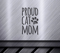 Proud Cat Mom SVG with Paw Print - Funny Cat Mom Design SVG