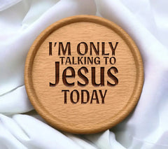 Im Only Talking To Jesus Today SVG - Funny Christian  Sign SVG