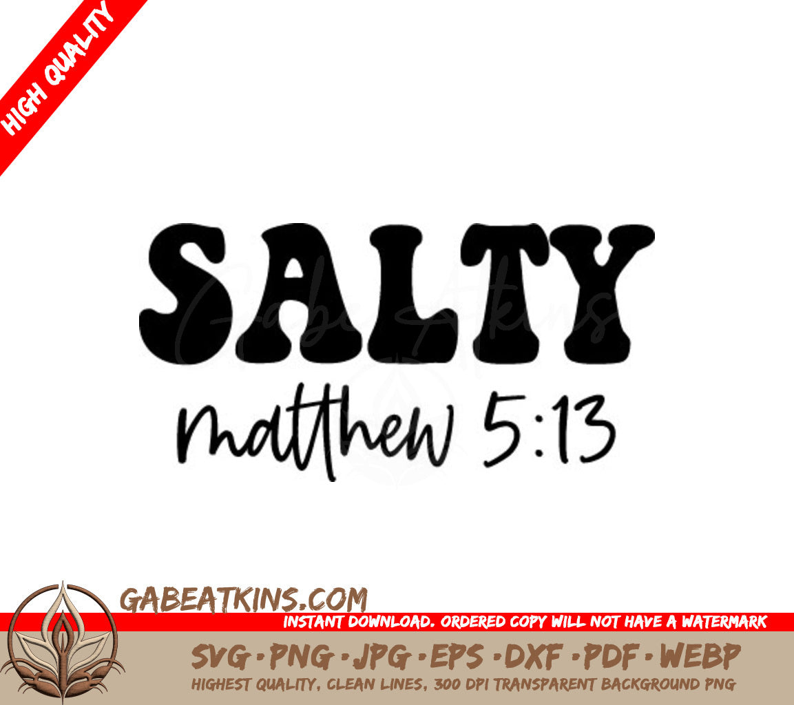 Salty Matthew SVG - Funny Christian Design SVG