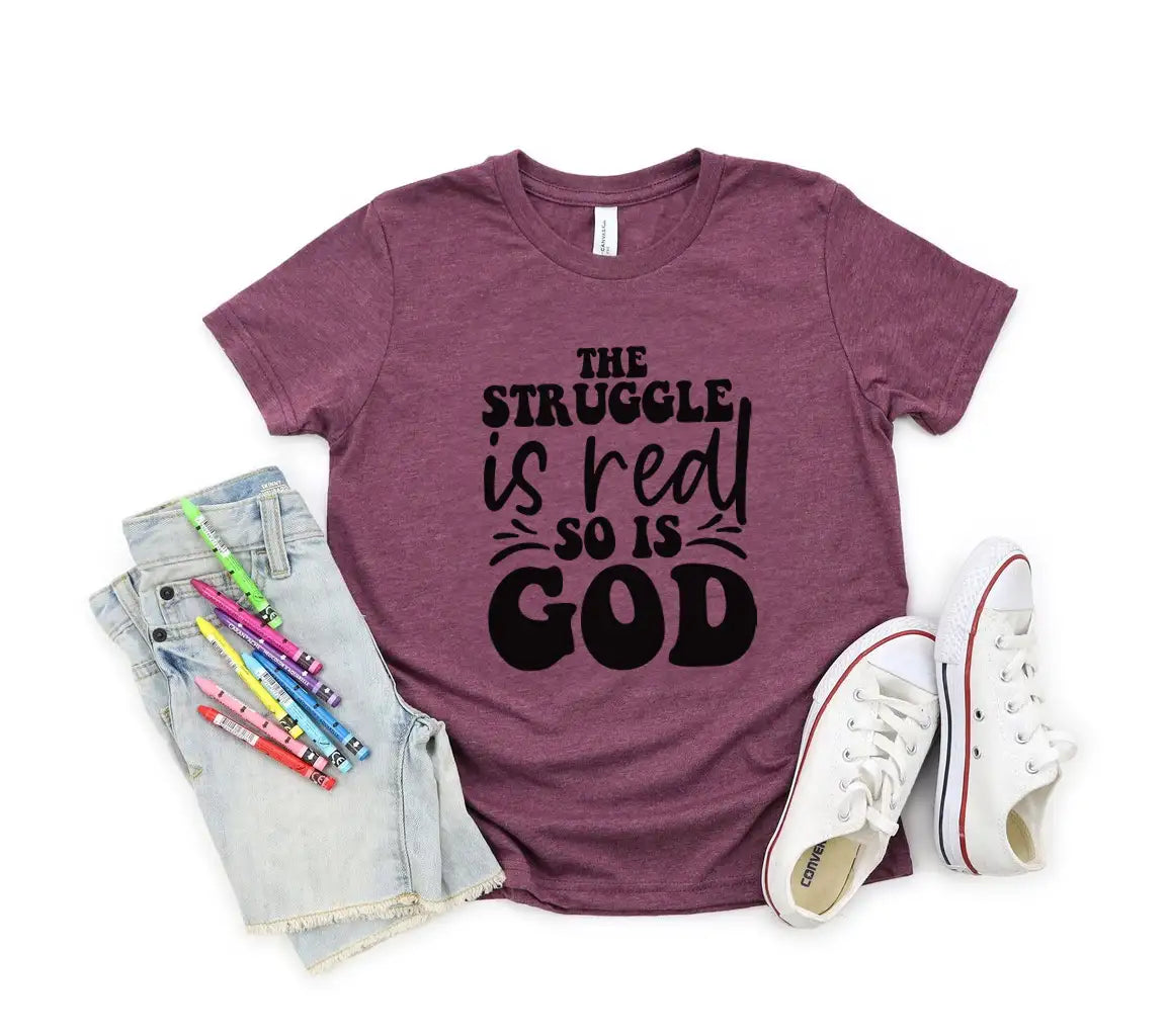 Funny Christian SVG The Struggle Is Real, But So Is God SVG