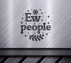 Funny Ew People  Christmas Ornament SVG SVG