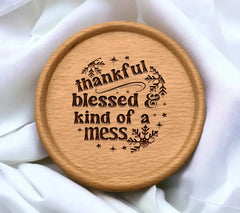 Funny Thankful, Blessed, & Kind of a Mess Christmas Ornament SVG SVG