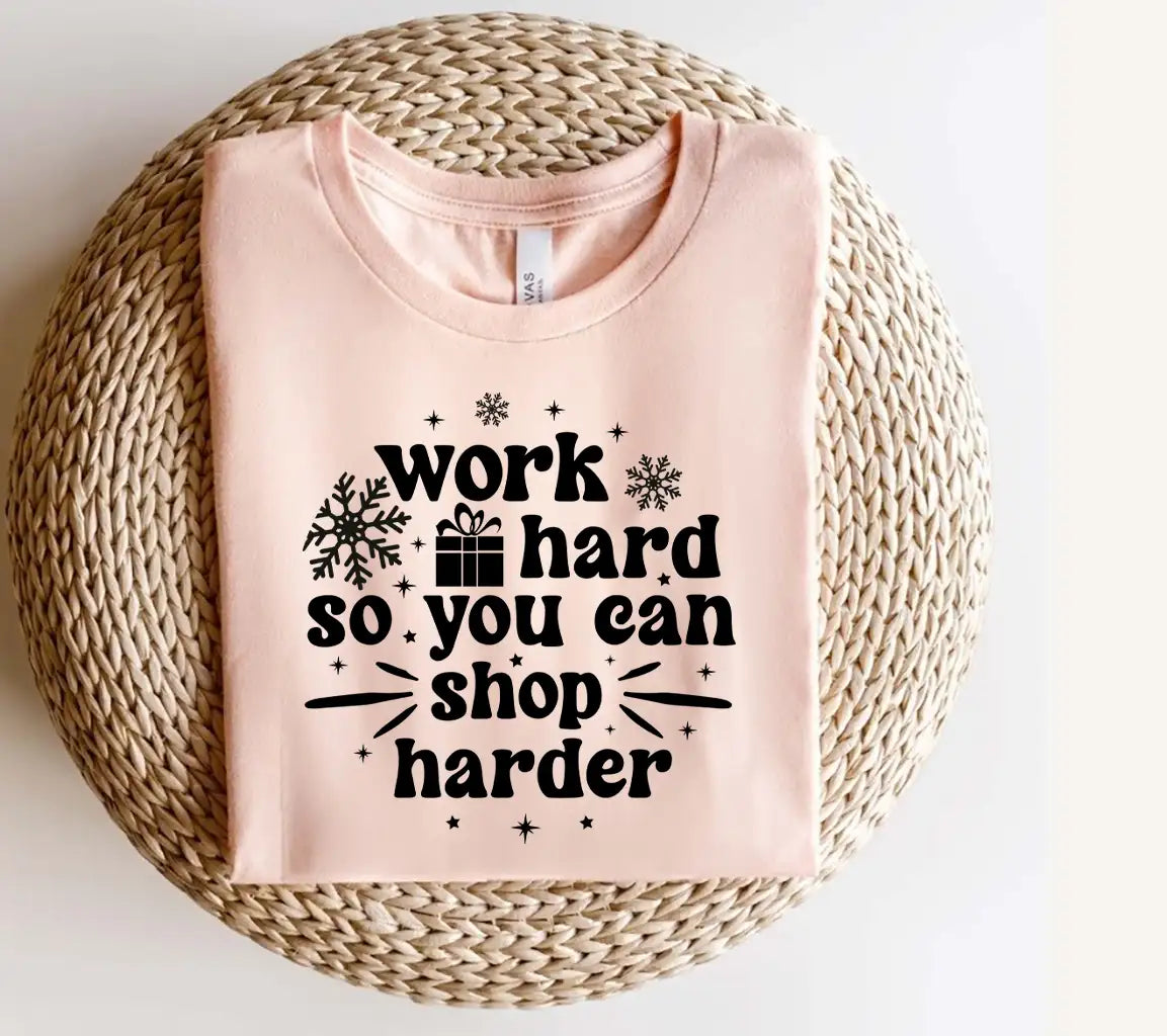 Work Hard, Shop Harder SVG - Funny Christmas Ornament Design SVG