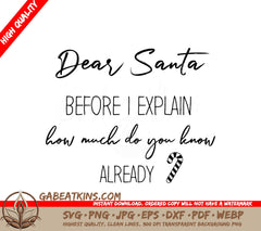 Funny Christmas SVG Bundle Dear Santa Before I Explain... SVG