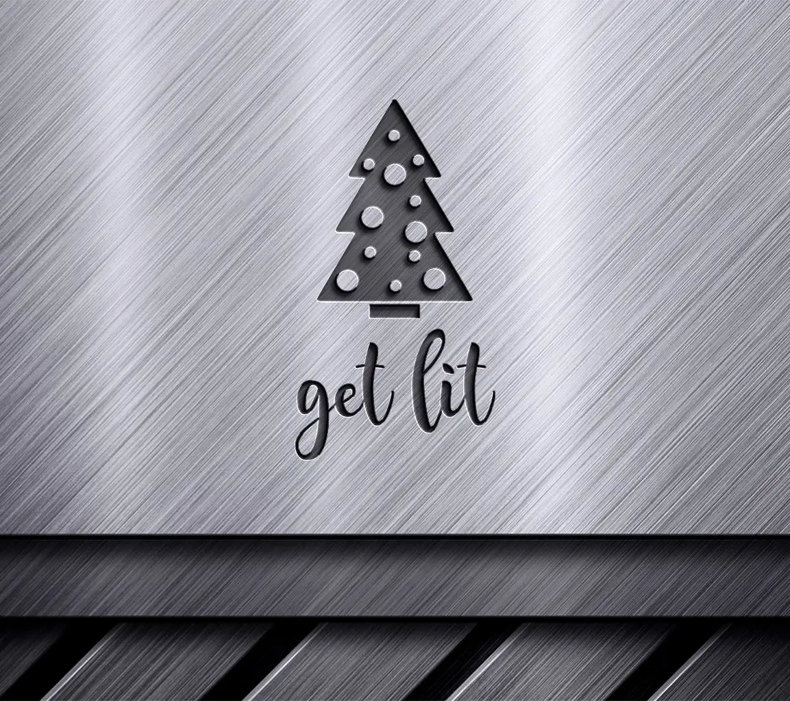 Funny Get Lit  Christmas Tree SVG Cut File SVG