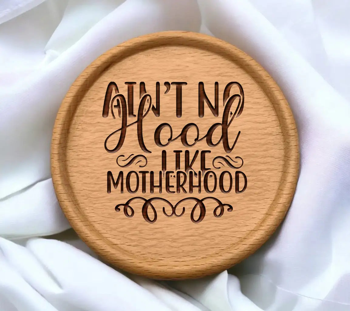 Funny Mom Aint No Hood Like Motherhood SVG Design SVG