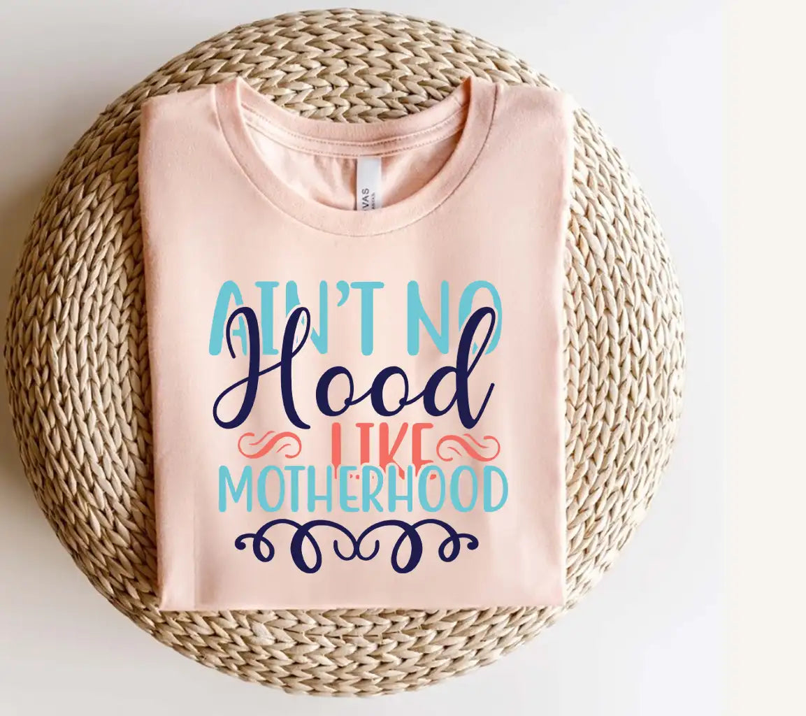 Funny Mom Aint No Hood Like Motherhood SVG Design SVG