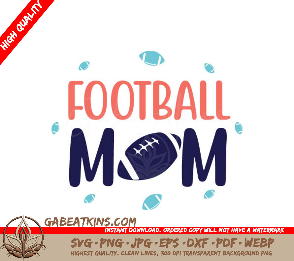 Football Mom SVG Design with Football - Funny Mom SVG SVG